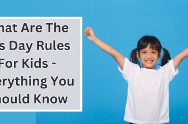 What Are The Yes Day Rules For Kids – Everything You Should Know Yes Day rules