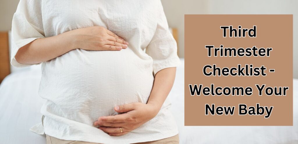 third trimester checklist